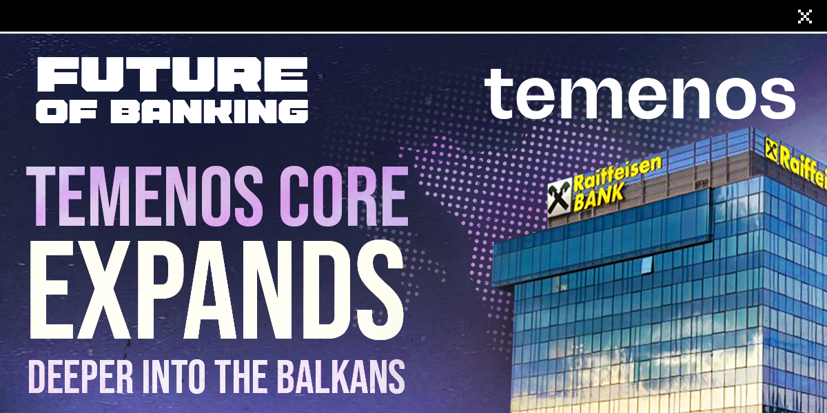 Temenos Core Powers Raiffeisen Bank in Bosnia-Herzegovina