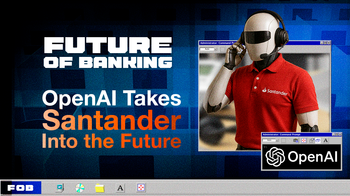 Santander & OpenAI Collaborate on AI-Driven Banking