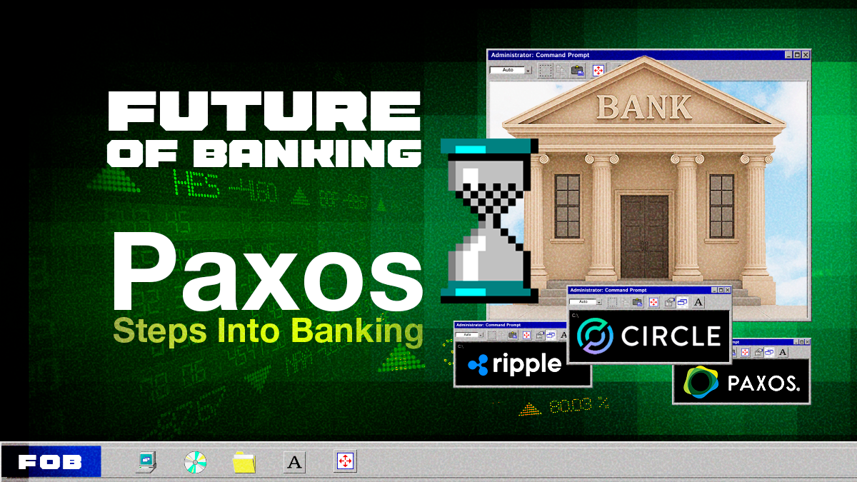Paxos Joins Crypto Firms Eyeing U.S. Bank Licenses