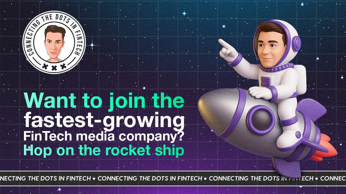 The FinTech Media rocket ship is expanding — new roles now open.