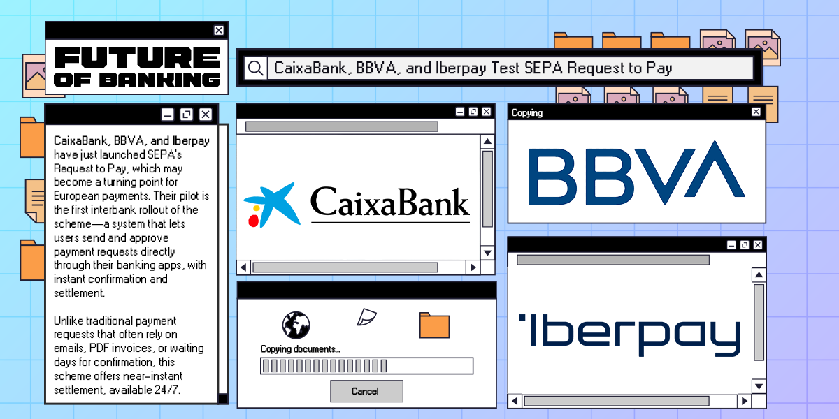 CaixaBank, BBVA, and Iberpay Test SEPA Request to Pay