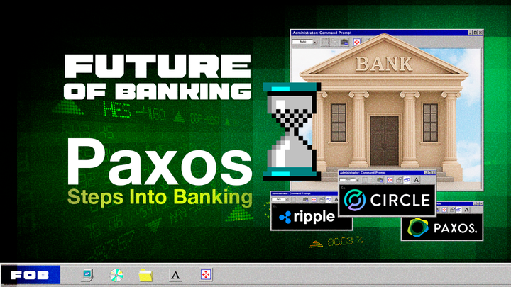 Paxos Joins Crypto Firms Eyeing U.S. Bank Licenses