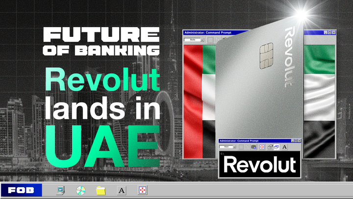Revolut Just Unlocked the UAE (and It’s Big)