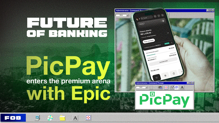 PicPay Moves into the High-Income Segment with New Brand Epic