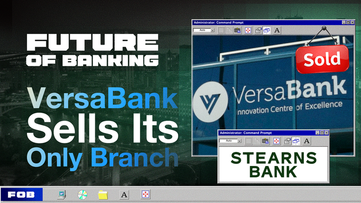 VersaBank to Sell Its Only Bank Branch to Stearns Bank